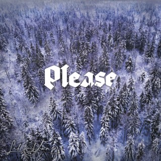 Please lyrics | Boomplay Music