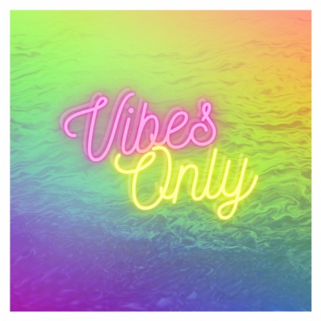 Chilled Vibes Only (feat. George Morden)