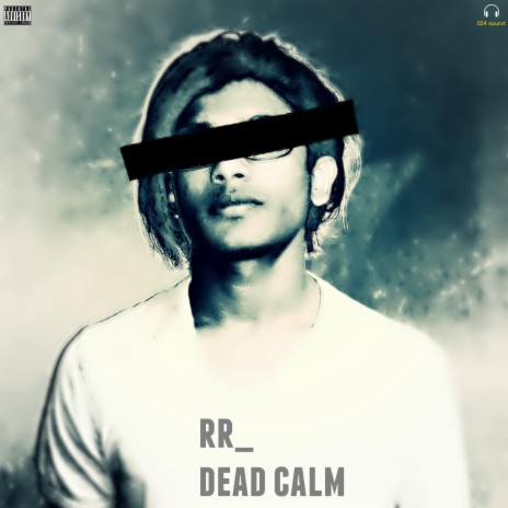 Dead Calm | Boomplay Music