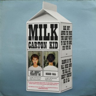 Milk Carton Kid