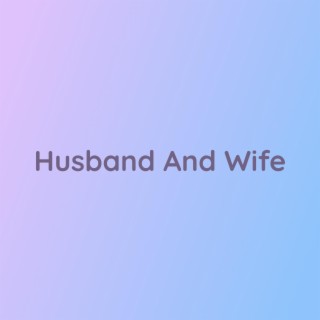 Husband And Wife