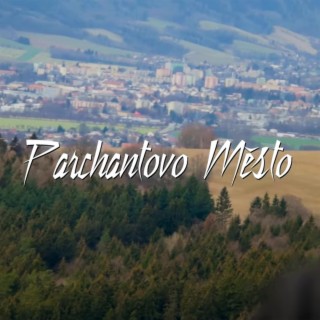 Parchantovo město