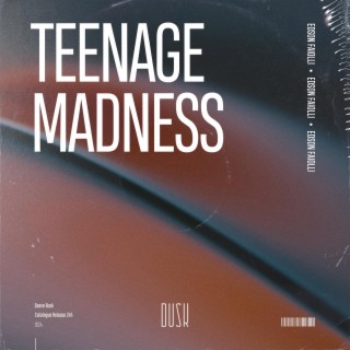 Teenage Madness