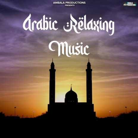 Arabic Relaxing Music