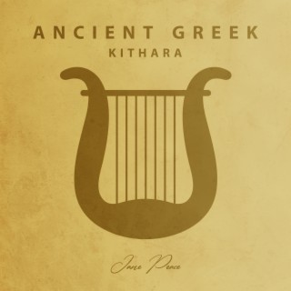 Ancient Greek Kithara: Soothing Guitar Music with Nature Sounds