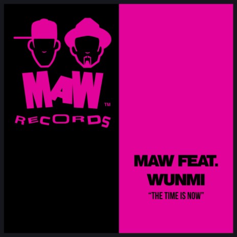 The Time Is Now (MAW Amazon Mix) ft. Wunmi