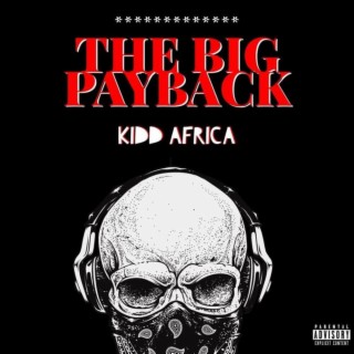 THE BIG Payback lyrics | Boomplay Music