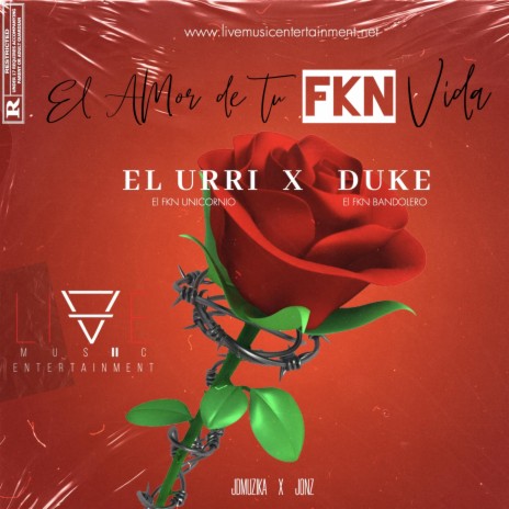 El Amor de tu Fokin Vida ft. El Urri HP & JDMUZIKA | Boomplay Music