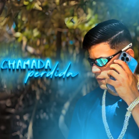 Chamada Perdida | Boomplay Music