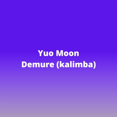 Demure (Kalimba) | Boomplay Music