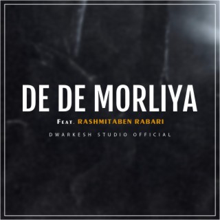 DE DE MORLIYA