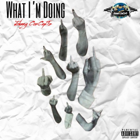 What I'm Doing | Boomplay Music