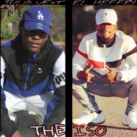 The Iso ft. El Heffry | Boomplay Music