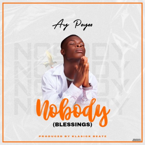 Nobody (Blessings) | Boomplay Music