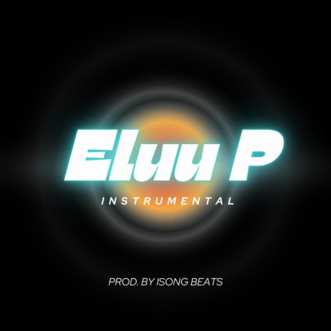 Eluu P (Instrumental) | Boomplay Music