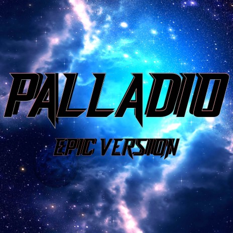 Palladio (Epic Version) | Boomplay Music