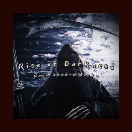 Rise of Darkness | Boomplay Music