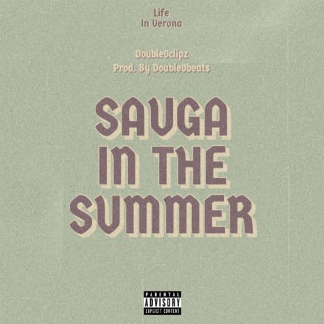 Sauga In The Summer | Boomplay Music