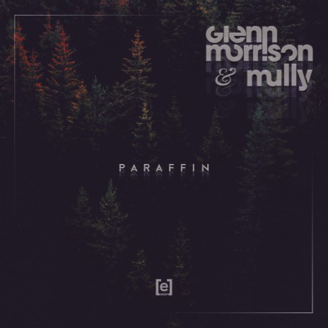 Paraffin (Radio Mix) ft. Mully