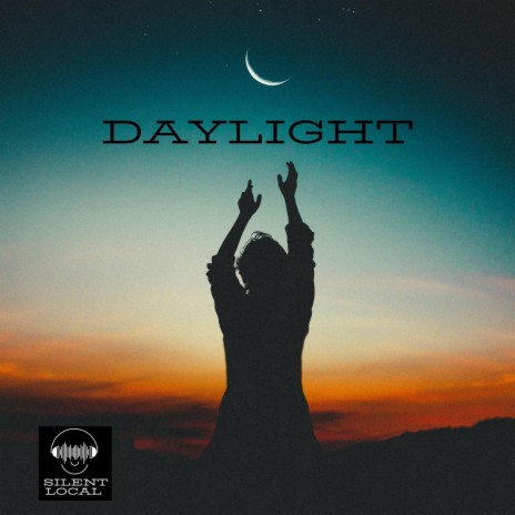 Daylight | Boomplay Music