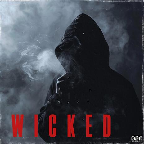 WICKED | Boomplay Music