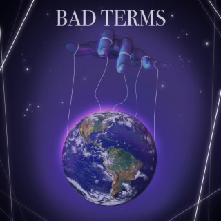 Bad Terms lyrics | Boomplay Music