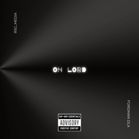 Oh Lord ft. RSG_Media