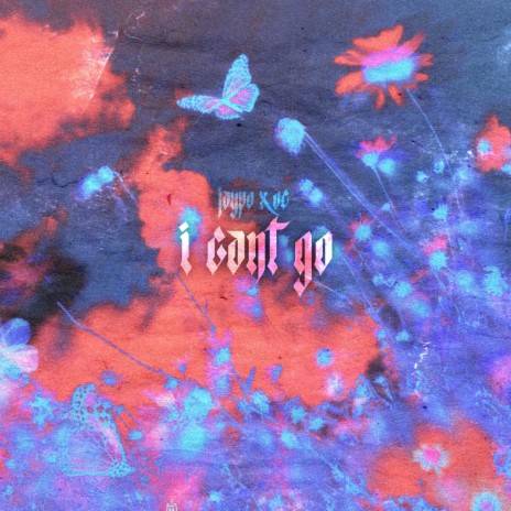 I Can't Go (feat. OC) | Boomplay Music