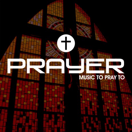 Prayer Music To Pray To ft. Praise and Worship Orchestra & Holy Communion Instrumental Duo | Boomplay Music