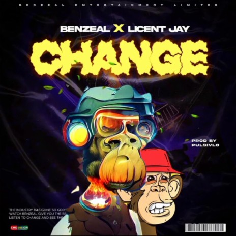 Change ft. Licent Jay