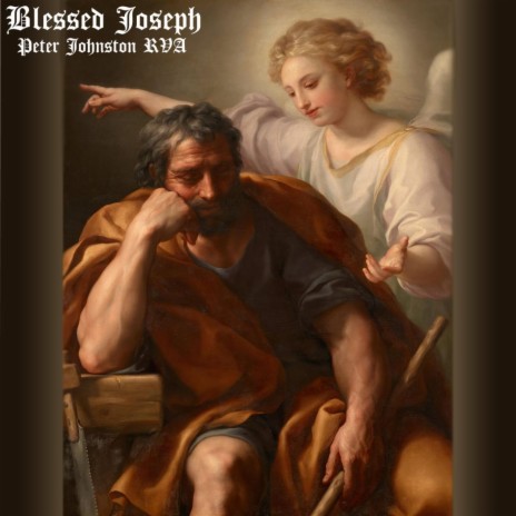 Blessed Joseph, Pt. 1 | Boomplay Music