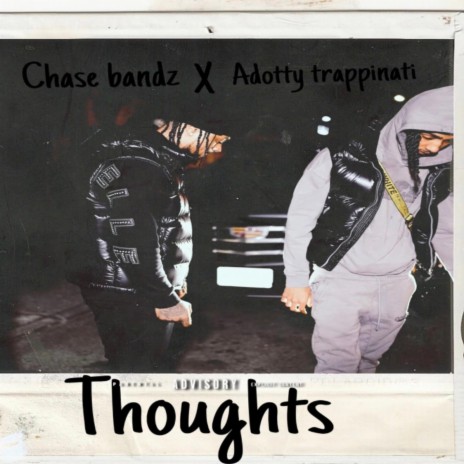 Thoughts ft. Adotty Trappinati | Boomplay Music