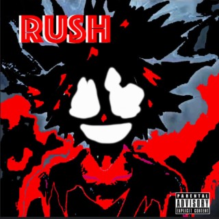 RUSH