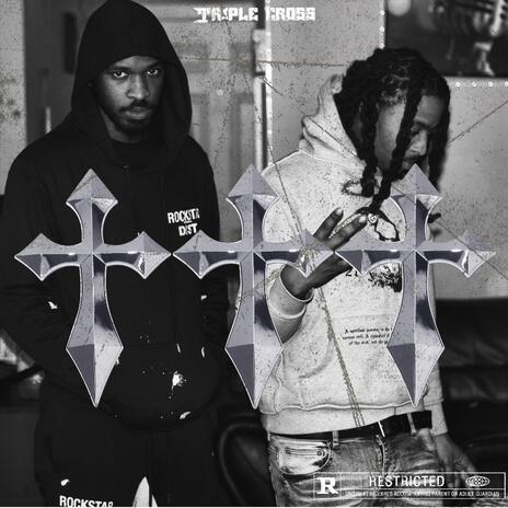 Triple Cross ft. EA Jayytwo | Boomplay Music