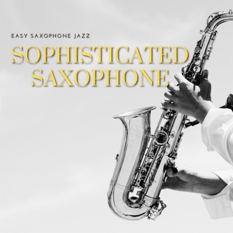 Classic Saxophone Jazz