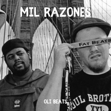 MIL RAZONES - Boom Bap Beat | Boomplay Music