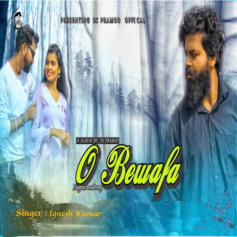 O Bewafa | Boomplay Music