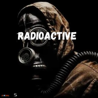 Radioactive