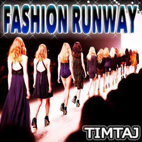 Fashion Runway | Boomplay Music