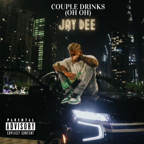 Couple Drinks (Oh Oh) | Boomplay Music