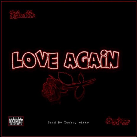 Love Again ft. Boytezz | Boomplay Music