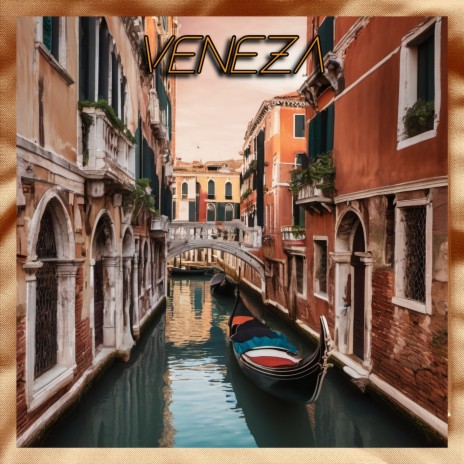 Veneza | Boomplay Music