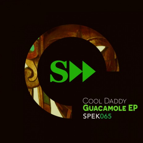 Guacamole (Original Mix)