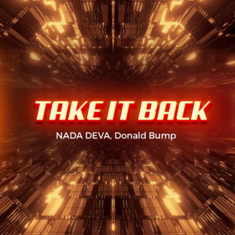 Take it Back ft. Donald Bump | Boomplay Music