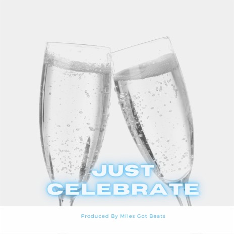 Just Celebrate (Instrumental)