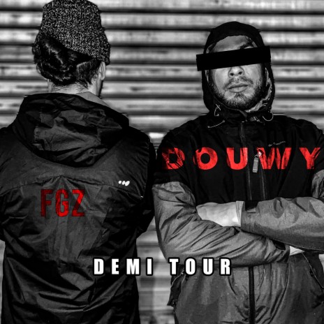 Demi Tour (feat. Fgz) | Boomplay Music