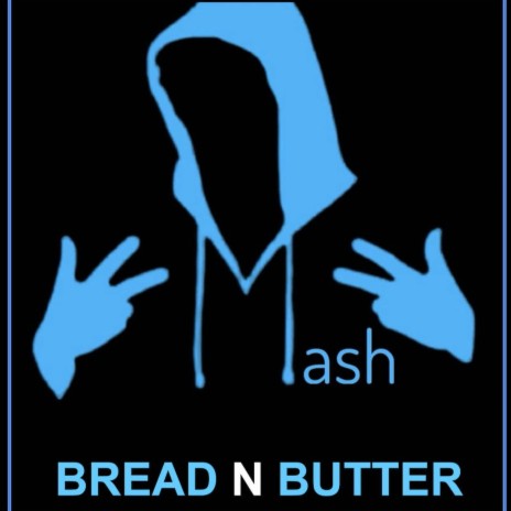 Bread 'n' Butter | Boomplay Music