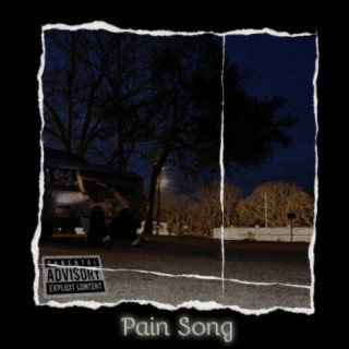 Pain Song