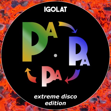 Pa-pa-pa (Extreme Disco Edition) | Boomplay Music