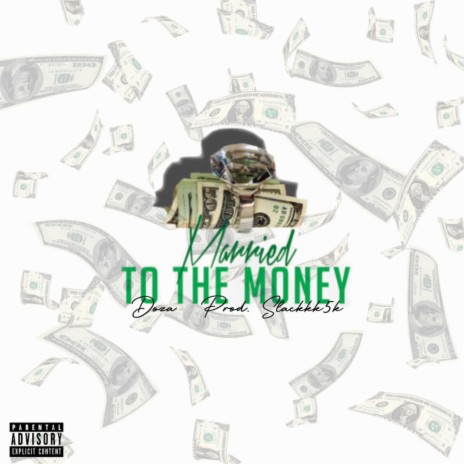 Married To The Money | Boomplay Music